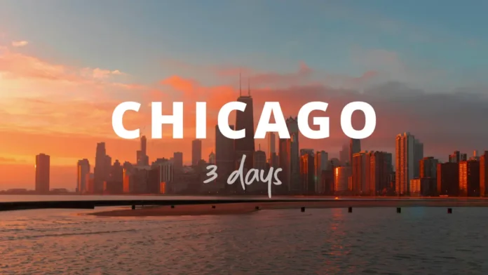 Chicago 3days travel guide