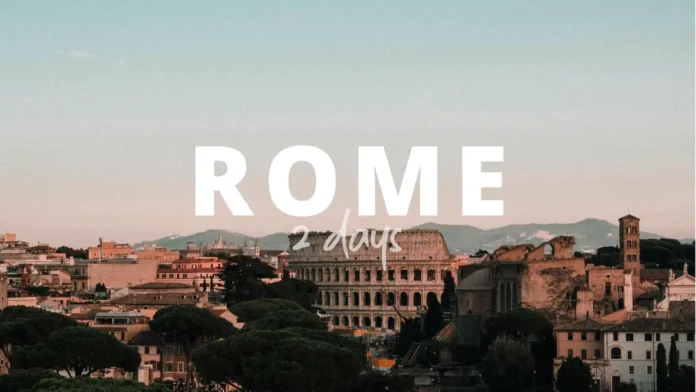 Rome in 2 days