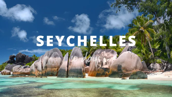 Seychelles 10 days travel guide